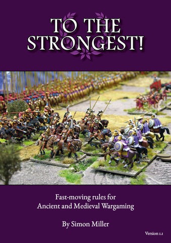 To the Strongest! Ancient and Medieval rules - Physical Edition